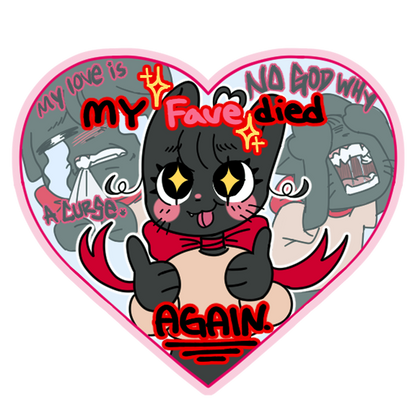 RIP Fave Sticker
